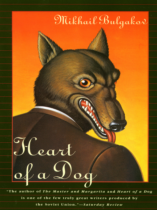Title details for Heart of a Dog by Mikhail Bulgakov - Available